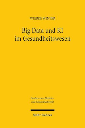 Big Data und KI im Gesundheitswesen