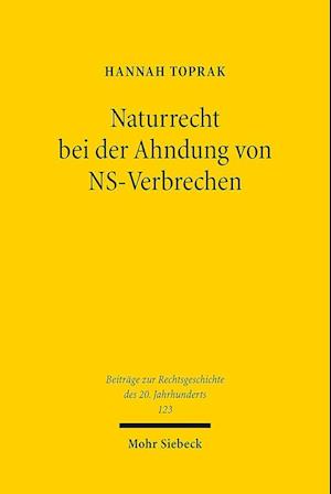 Naturrecht bei der Ahndung von NS-Verbrechen