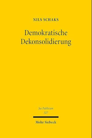 Demokratische Dekonsolidierung