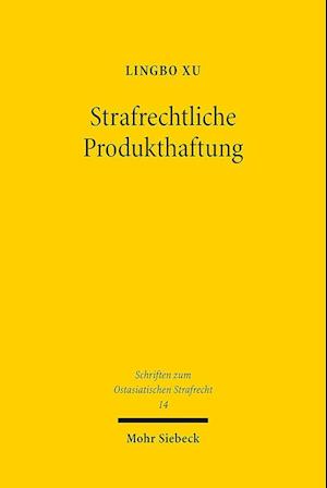 Strafrechtliche Produkthaftung