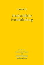 Strafrechtliche Produkthaftung