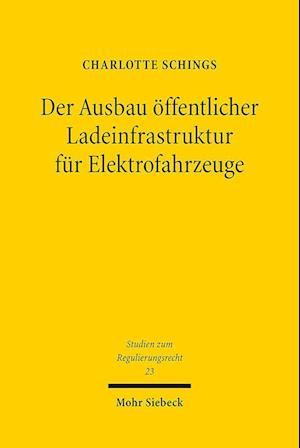 Der Ausbau öffentlicher Ladeinfrastruktur für Elektrofahrzeuge