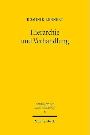 Hierarchie und Verhandlung