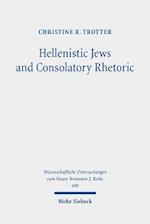 Hellenistic Jews and Consolatory Rhetoric