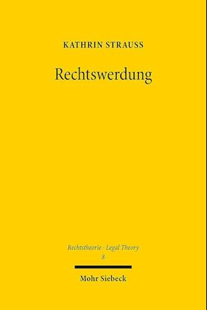 Rechtswerdung