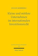 Kleine und mittlere Unternehmen im internationalen Investitionsrecht