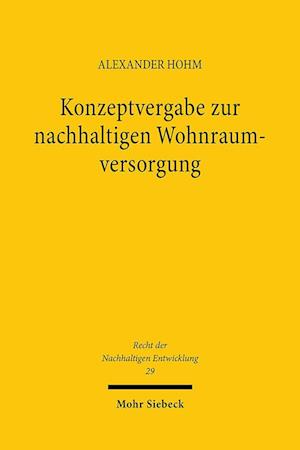 Konzeptvergabe zur nachhaltigen Wohnraumversorgung