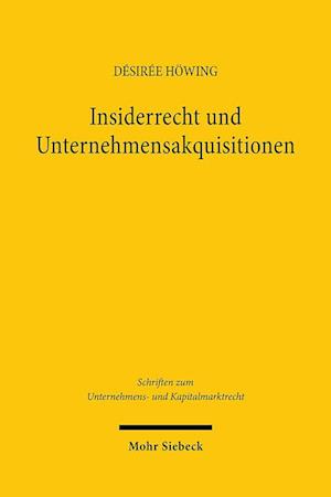 Insiderrecht und Unternehmensakquisitionen