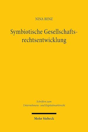 Symbiotische Gesellschaftsrechtsentwicklung