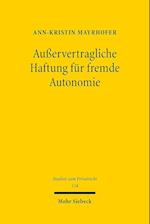 Außervertragliche Haftung für fremde Autonomie