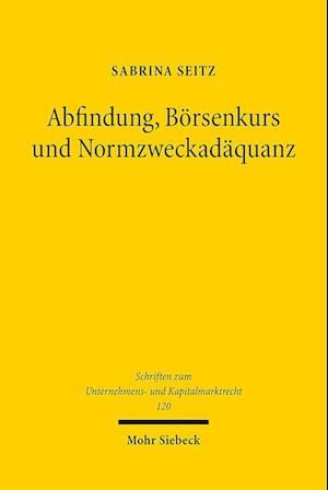 Abfindung, Börsenkurs und Normzweckadäquanz