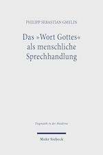 Das ,Wort Gottes' als menschliche Sprechhandlung