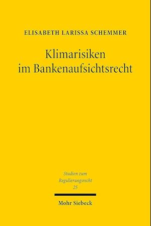 Klimarisiken im Bankenaufsichtsrecht