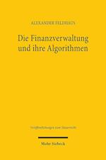 Die Finanzverwaltung und ihre Algorithmen