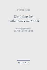 Die Lehre des Luthertums im Abriß