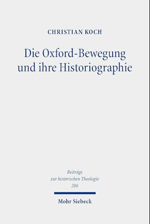 Die Oxford-Bewegung und ihre Historiographie