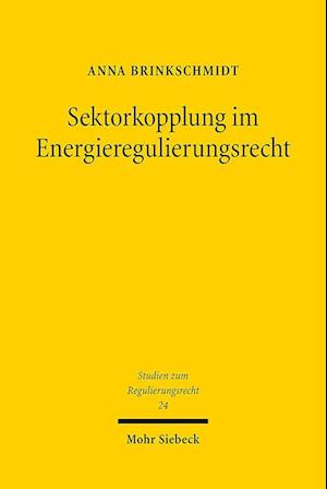 Sektorkopplung im Energieregulierungsrecht