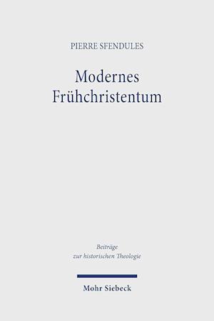 Modernes Frühchristentum