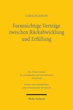 Formnichtige Verträge zwischen Rückabwicklung und Erfüllung