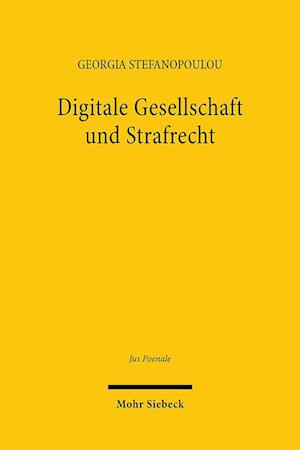 Digitale Gesellschaft und Strafrecht