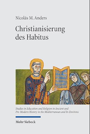 Christianisierung des Habitus