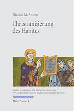 Christianisierung des Habitus