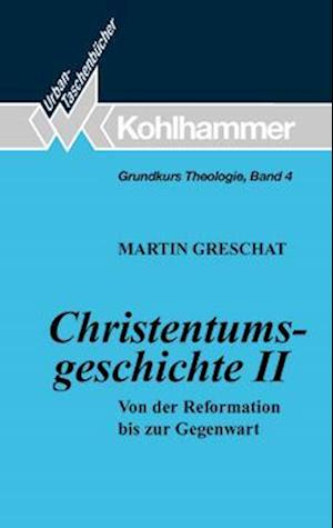 Christentumsgeschichte II