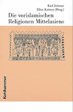 Die vorislamischen Religionen Mittelasiens