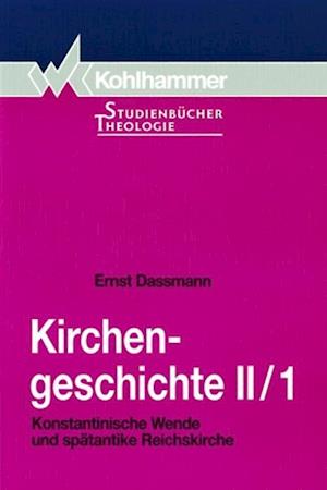 Kirchengeschichte II/1