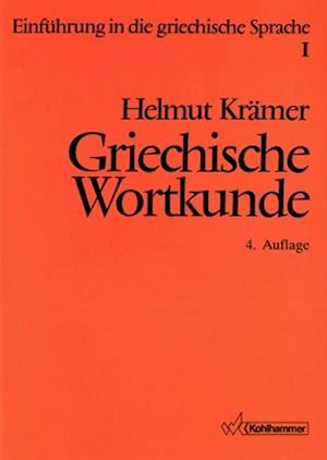 Griechische Wortkunde