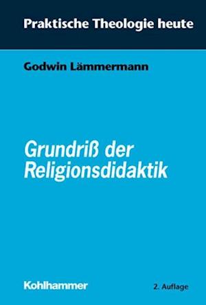 Grundriss Der Religionsdidaktik