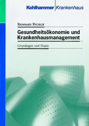 Gesundheitsokonomie Und Krankenhausmanagement