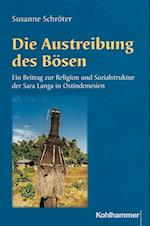 Die Austreibung des Bösen