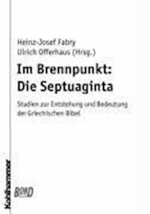 Im Brennpunkt: Die Septuaginta