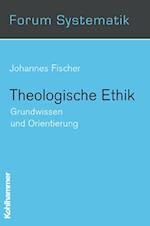 Theologische Ethik