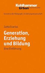 Generation, Erziehung Und Bildung