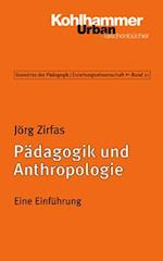 Pädagogik und Anthropologie