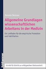 Allgemeine Grundlagen wissenschaftlichen Arbeitens in der Medizin