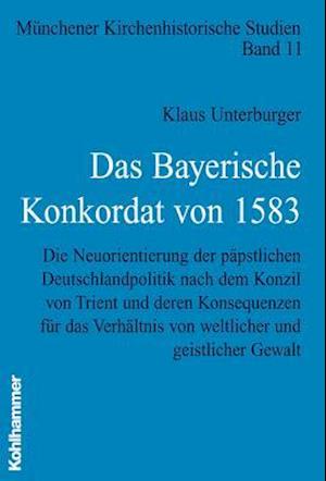 Das Bayerische Konkordat Von 1583