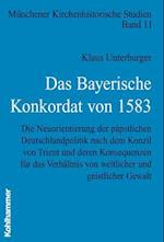 Das Bayerische Konkordat Von 1583