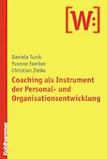 Coaching ALS Instrument Der Personal- Und Organisationsentwicklung