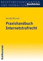 Praxishandbuch Internetstrafrecht