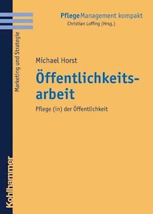 Horst, M: Öffentlichkeitsarbeit