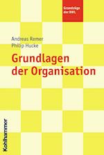 Grundlagen Der Organisation