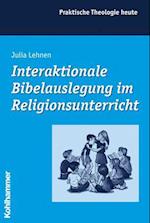 Interaktionale Bibelauslegung Im Religionsunterricht