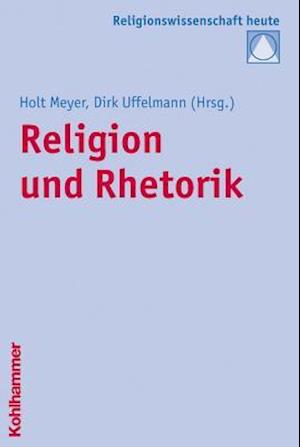 Religion Und Rhetorik