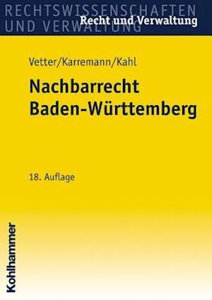 Vetter, E: Nachbarrecht Baden-Württemberg