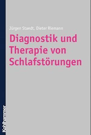 Staedt, J: Diagnostik und Therapie von Schlafstörungen