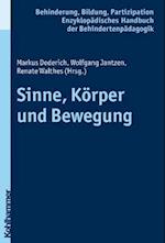 Sinne, Körper und Bewegung