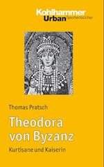 Theodora Von Byzanz